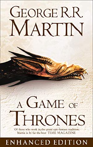 [A Song of Ice and Fire 01] • A Game of Thrones Enhanced Edition (A Song of Ice and Fire, Book 1)